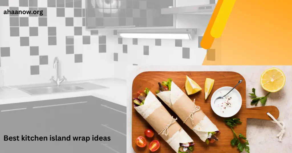 Best kitchen island wrap ideas