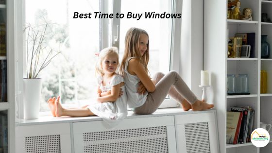 Best Time to Buy Windows