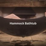 Hammock Bathtub